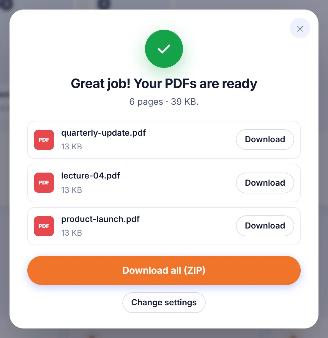 Result window saying Great job! Your PDFs are ready, 6 pages and 39 KB, with Download buttons for three PDFs and a Download all (ZIP) button